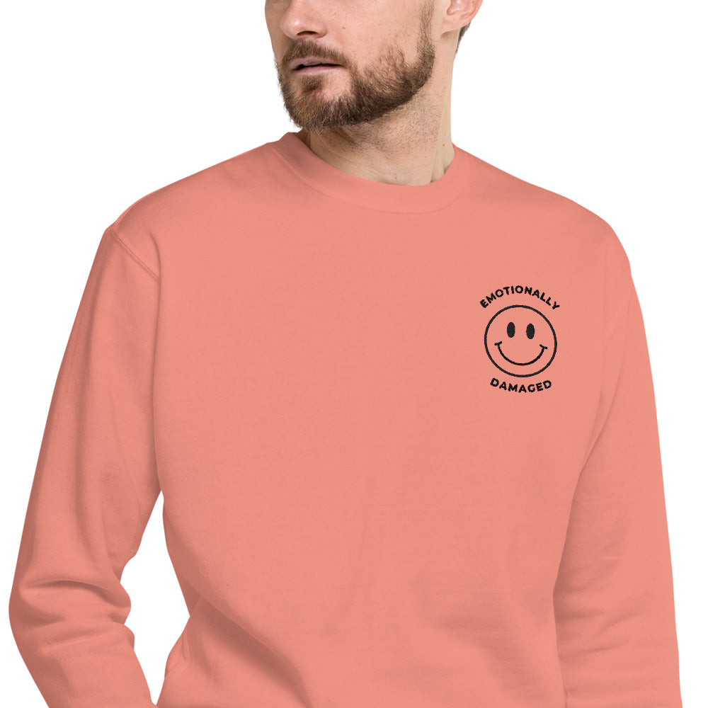 Emotionally Damaged Unisex Premium Sweatshirt