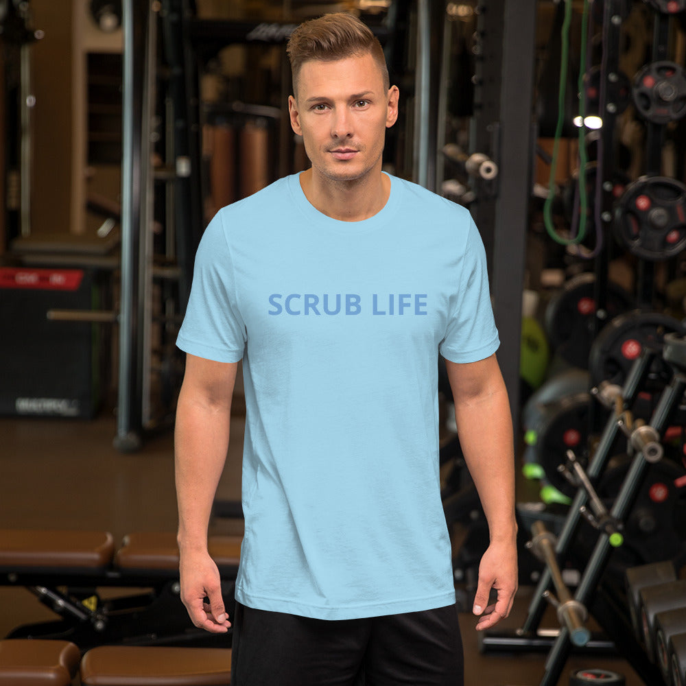 SCRUB LIFE Unisex t-shirt